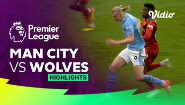 Man City vs Wolves - Highlights | Premier League 23/24