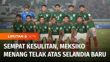Meksiko Lolos ke 16 Besar Piala Dunia U-17 Usai Taklukkan Selandia Baru Lewat Skor 4-0 | Liputan 6