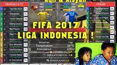 Main game Bola FIFA 2017 PERSIB vs SRIWIJAYA FC