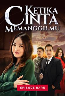 Ketika Cinta Memanggilmu