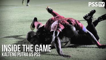 [Inside The Game] Awadays ke Sleman - Kalteng Putra VS PSS