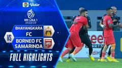 Full Highlights - Bhayangkara FC VS Borneo FC Samarinda | BRI Liga 1 2022/2023