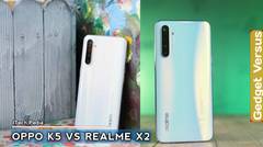 Bagus Mana Oppo K5 VS Realme X2