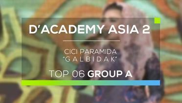 Cici Paramida - Galbidak (D'Academy Asia 2)