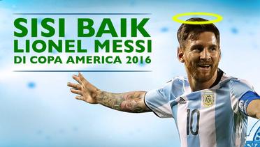 Sisi Baik Lionel Messi di Ajang Copa America 2016
