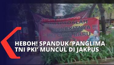 Spanduk Ujaran Kebencian pada Panglima TNI, Foto Jenderal Andika Diedit Pakai Baju PKI