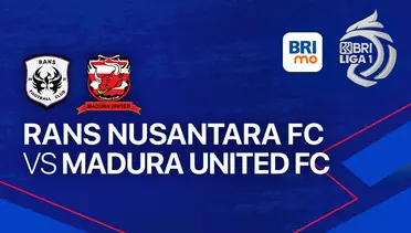 Live Streaming RANS Nusantara FC vs Madura United