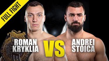 Roman Kryklia vs. Andrei Stoica | ONE Championship Full Fight