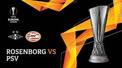 Full Match - Rosenborg Vs PSV | UEFA Europa League 2019/20