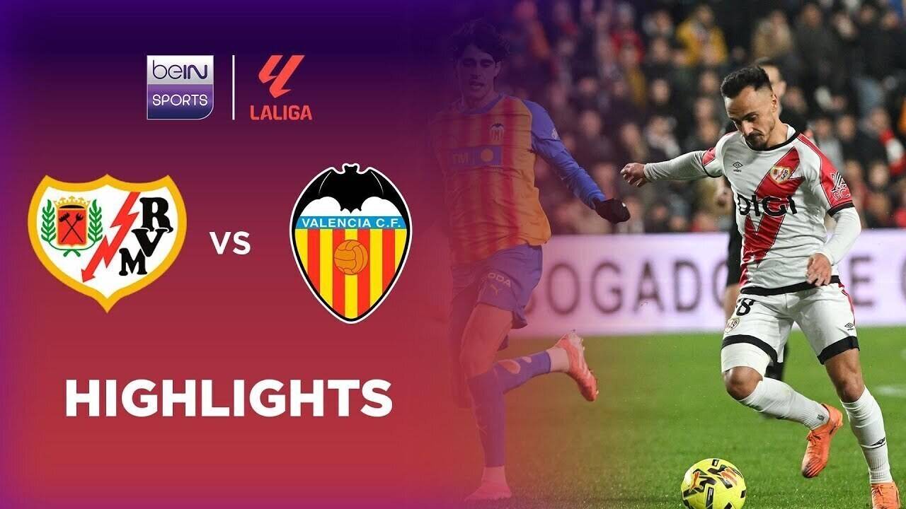 Rayo Vallecano vs Valencia