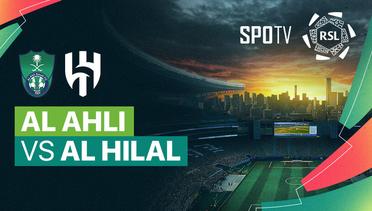 Al Ahli vs. Al-Hilal - ROSHN Saudi League 2023/24