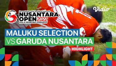 Highlight - 8 Besar Pekan 1: Malut Selection vs Garuda Nusantara | Nusantara Open Piala Prabowo Subianto 2022