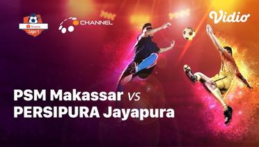 Full Match - PSM Makassar vs Persipura Jayapura | Shopee Liga 1 2019/2020