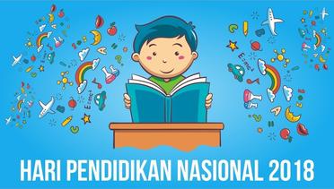 Tanpa Edukasi, Indonesia tidak akan Maju #HariPendidikanNasional