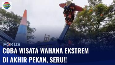 Seru!! Wahana Ekstrim di Kabupaten Ini Cocok untuk Menguji Adrenalin | Fokus