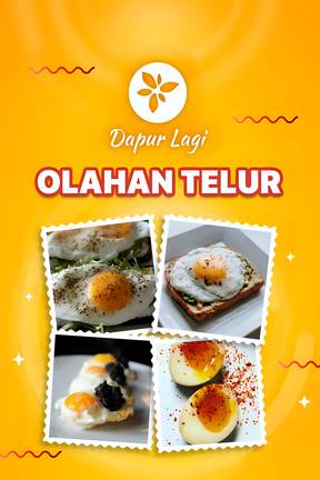 Dapur Lagi - Olahan Telur