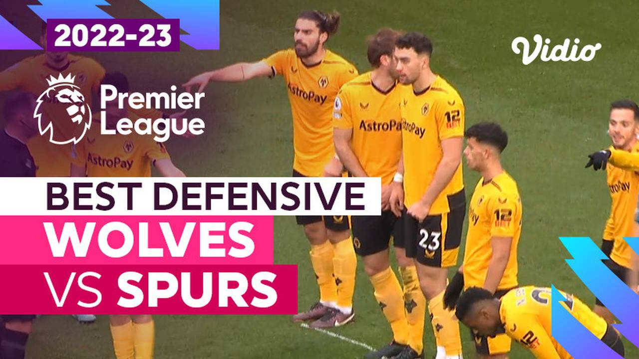 Aksi Defensif Terbaik Wolves vs Spurs Premier League 2022/23 Vidio