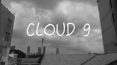 cloud 9 (TIMELAPSE)