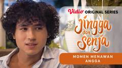 Jingga dan Senja - Vidio Original Series | Momen Menawan Angga