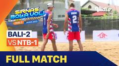 Full Match | Perempat Final 4 - Putra: Bali 2 vs NTB 1   | Sirkuit Voli Pantai Nasional Seri III 2022