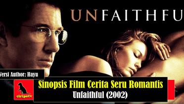 Sinopsis Film Cerita Seru Romantis Unfaithful (2002)