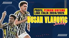 Dusan Vlahovic, Bintang Muda yang Bersinar di Lini Depan Juventus