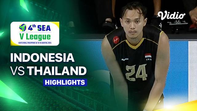 Putra: Indonesia vs Thailand - Highlights | SEA V League 2024 - Indonesia