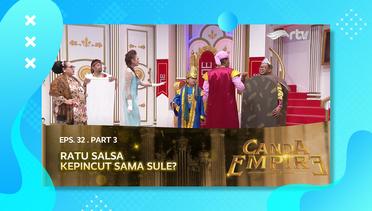 Canda Empire RTV: Seorang Ratu Kepincut Sama Kang Sule?