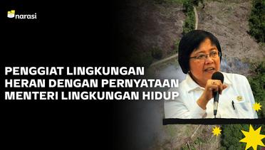 Menteri Siti Nurbaya Bilang Pembangunan Tak Boleh Berhenti karena Deforestasi