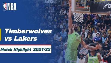 Match Highlight | Minnesota Timberwolves vs Los Angeles Lakers | NBA Regular Season 2021/22