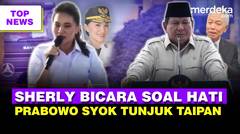 Saat Gubernur Sherly Bicara Tentang Hati | Prabowo Terkejut Tunjuk Taipan Tomy Winata