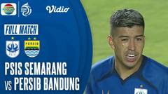 Full Match PSIS Semarang VS Persib Bandung BRI Liga 1 2021 /2022