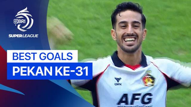 5 Gol Terbaik Pekan 31 | BRI Super League 2025/26