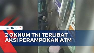 Dua Oknum TNI Aktif di Riau Terlibat Aksi Perampokan ATM
