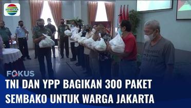 Pusjianstralitbang TNI dan YPP Bagikan 300 Paket Sembako untuk Warga Kebon Sirih | Fokus
