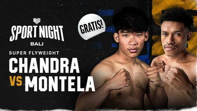 Chandra vs Montela - Full Match | HW Sport Night Bali