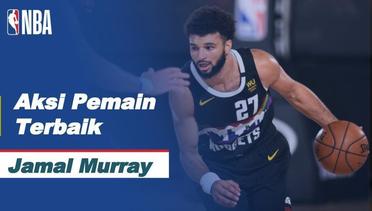 Nightly Notable | Pemain Terbaik 26 Agustus 2020 - Jamal Murray | NBA Regular Season 2019/20