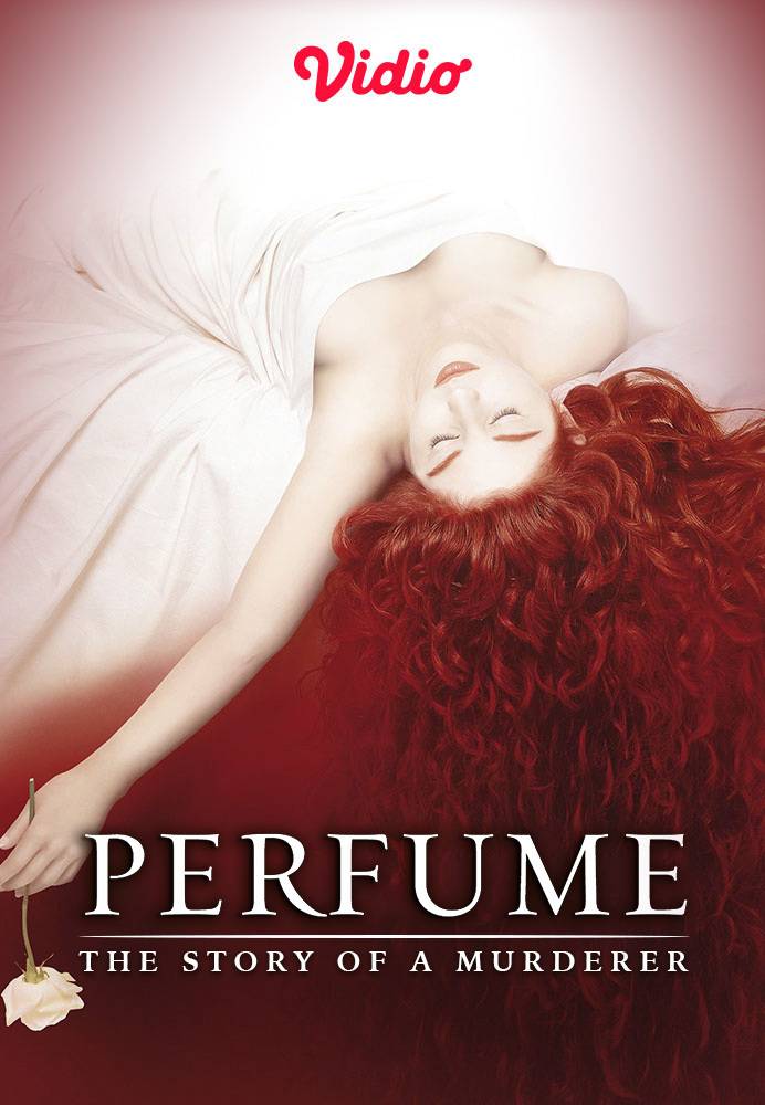 Nonton Perfume The Story of a Murderer 2007 Sub Indo Vidio