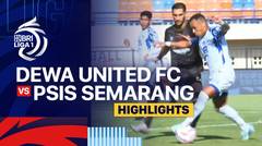 Dewa United FC vs PSIS Semarang - Highlights | BRI Liga 1 2024/25