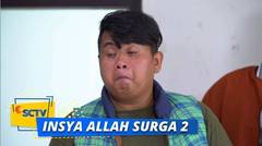 Insya Allah Surga - Episode 25