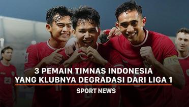3 Pemain Timnas Indonesia yang Klubnya Degradasi dari Liga 1