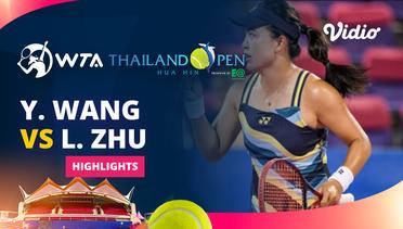 Semi Final: Yafan Wang vs Lin Zhu - Highlights | WTA Thailand Open 2024