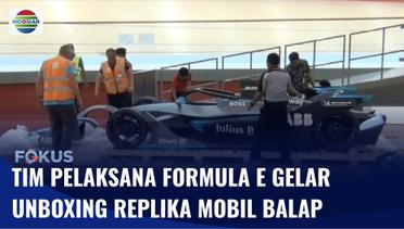 Tim Pelaksana Formula E Gelar Unboxing Replika Mobil Balap yang Akan Dipajang di Jakarta | Fokus