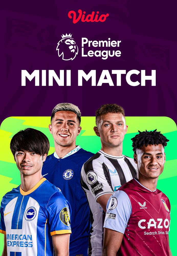 Mini Match Premier League 2023/24 (Episode Lengkap & Terbaru) Vidio
