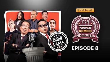 Episode 8 - Buat Kamu Yang Mau Tau, Ini Dia Sidang Dewan Komedi Indonesia dimana Rakyat Bisa Ngadu Apa Aja!