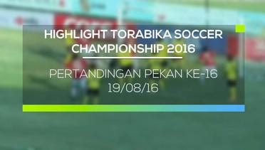 Highlight Torabika Soccer Championship Pekan ke-16 - 19/08/16