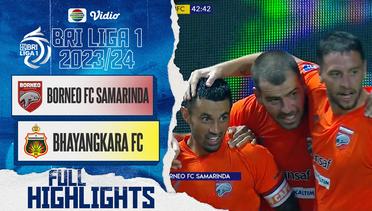 Borneo FC Samarinda VS Bhayangkara Presisi Indonesia FC - Full Highlights | BRI Liga 1 2023/24