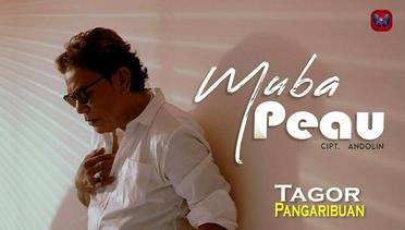 Tagor Pangaribuan - Muba Pe Au (Official Music Video)