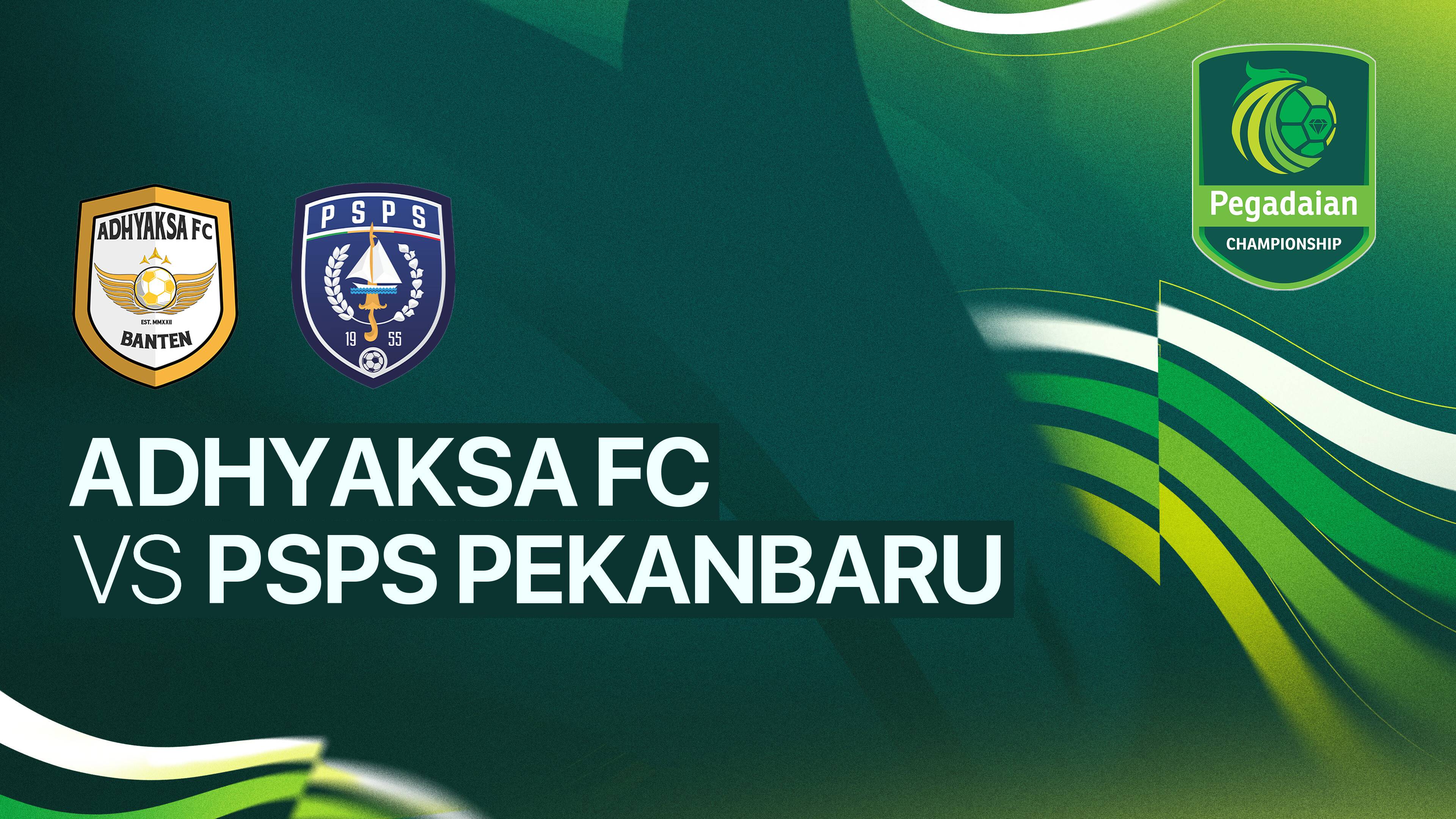 Adhyaksa Farmel FC vs PSPS Pekanbaru
