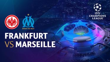 Full Match - Eintracht Frankfurt vs Marseille | UEFA Champions League 2022/23